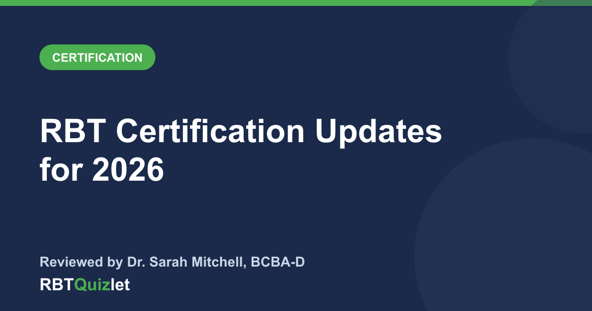 RBT Certification Updates for 2026 — RBTQuizlet blog featured image